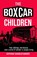 The Boxcar Children, Gertrude Chandler Warner - Paperback - 9781761532191