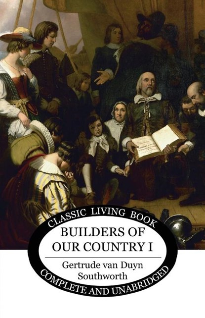 Builders of our Country I, Gertrude Southworth - Paperback - 9781761537554