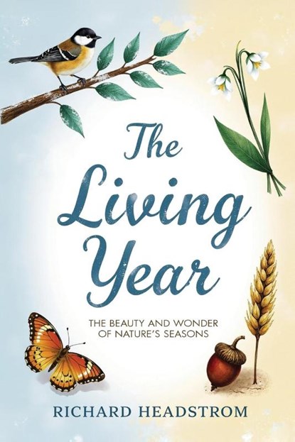 The Living Year, Richard Headstrom - Paperback - 9781761537639