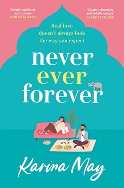 Never Ever Forever, Karina May - Ebook - 9781761560071