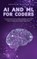AI and ML for Coders, Andrew Hinton - Gebonden - 9781761590054