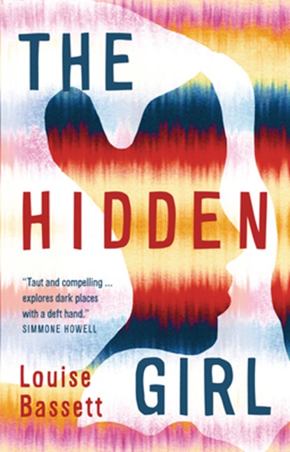 The Hidden Girl, Louise Bassett - Gebonden - 9781761601644