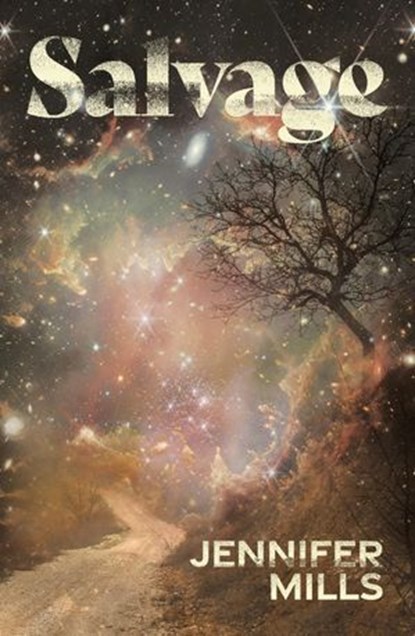 Salvage, Jennifer Mills - Ebook - 9781761770944