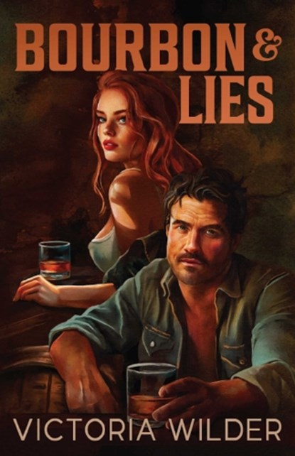 Bourbon and Lies, Victoria Wilder - Paperback - 9781761821226