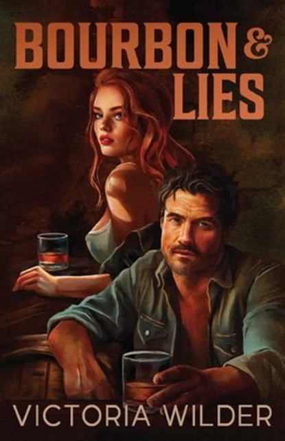 Bourbon and Lies, Victoria Wilder - Ebook - 9781761821233