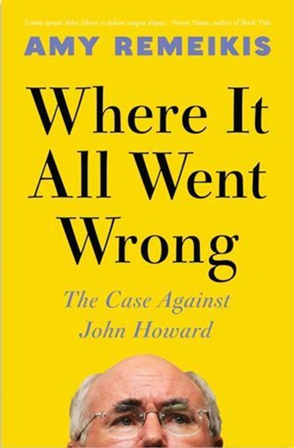 Where It All Went Wrong, Amy Remeikis - Ebook - 9781761822131