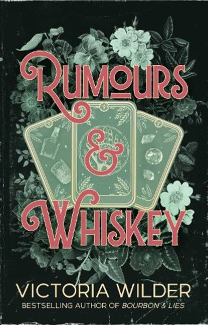 Rumours and Whiskey, Victoria Wilder - Paperback - 9781761826801
