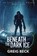 Beneath the Dark Ice, Greig Beck - Paperback - 9781761902208