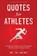 Quotes for Athletes, Jo Lukins - Paperback - 9781763512757