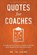 Quotes for Coaches, Jo Lukins - Paperback - 9781763512764