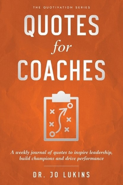Quotes for Coaches, Jo Lukins - Paperback - 9781763512764