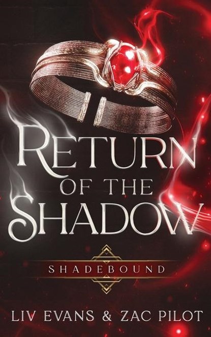 Return of the Shadow, LIV Evans ; Zac Pilot - Gebonden - 9781763514959