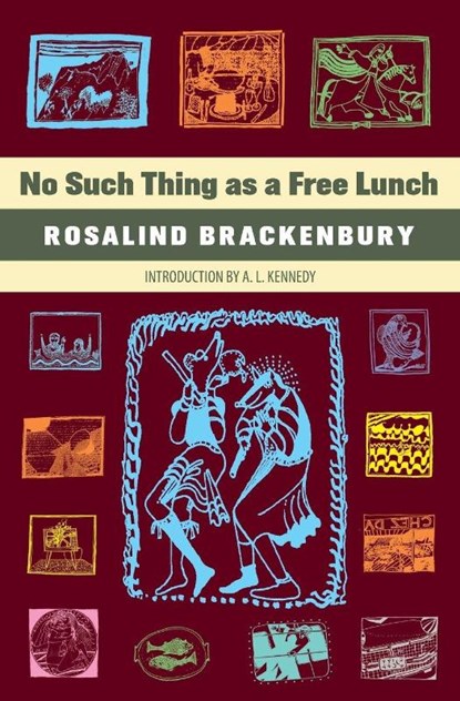 No Such Thing as a Free Lunch, Rosalind Brackenbury - Paperback - 9781763565678