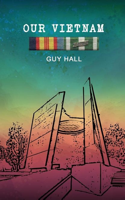 Our Vietnam, Guy Hall - Paperback - 9781763646216