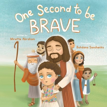 One Second To Be Brave, Mirette Abraham - Paperback - 9781763646889