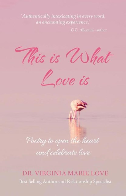 This is What Love is, Virginia Marie Love - Paperback - 9781763657021