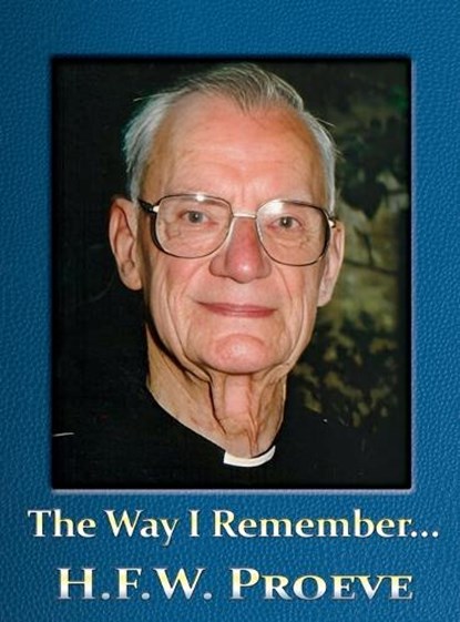 The Way I Remember..., Hfw Proeve - Gebonden - 9781763714908