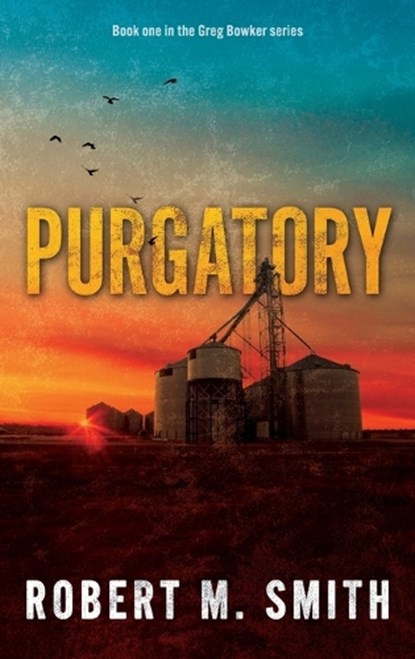 Purgatory, Robert M Smith - Gebonden - 9781763754928