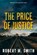 The Price of Justice, Robert M Smith - Paperback - 9781763754935