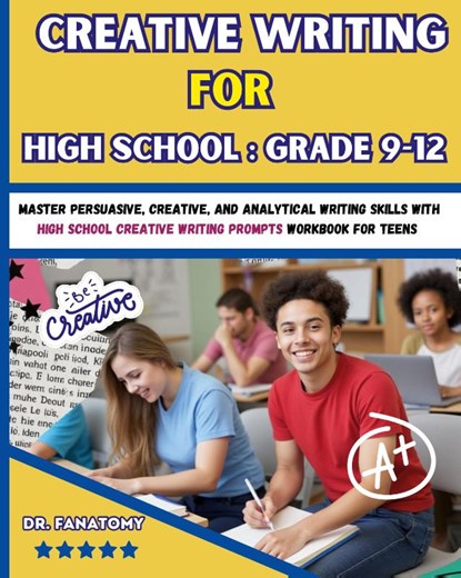 Creative Writing for High School, Fanatomy - Paperback - 9781763794368