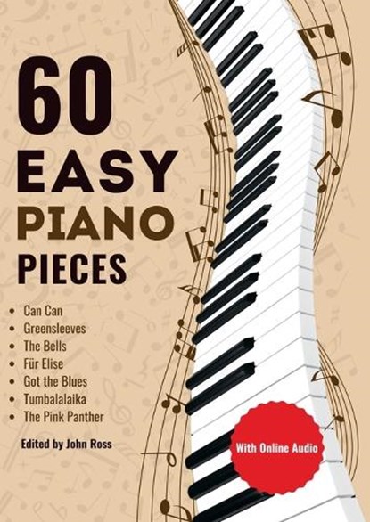60 Easy Piano Pieces, John Ross - Paperback - 9781763795600