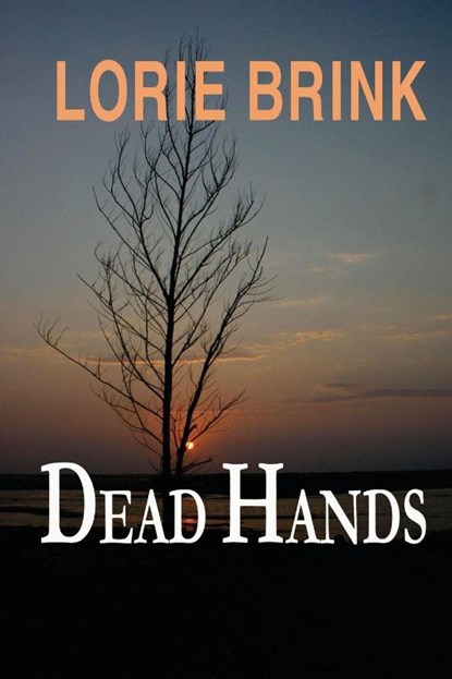 Dead Hands, Lorie Brink - Paperback - 9781763814561