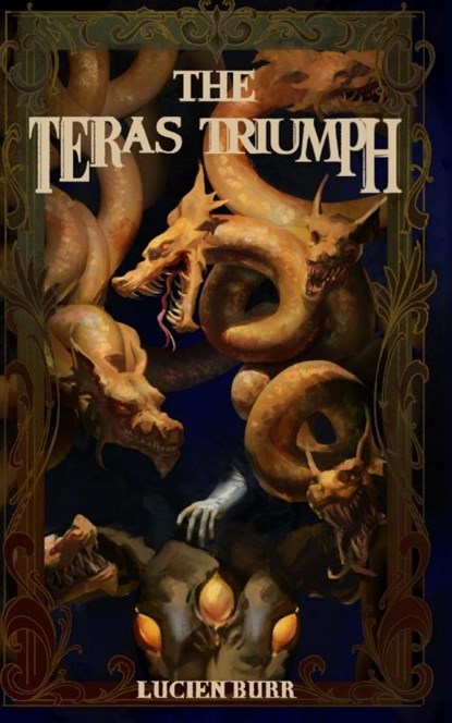 The Teras Triumph, Lucien Burr - Paperback - 9781763864320