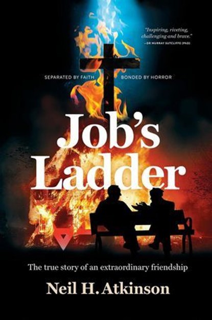 Job’s Ladder, Neil H. Atkinson - Ebook - 9781763864719