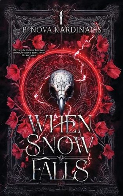 When Snow Falls, B. Nova Kardinalis - Gebonden - 9781763865006