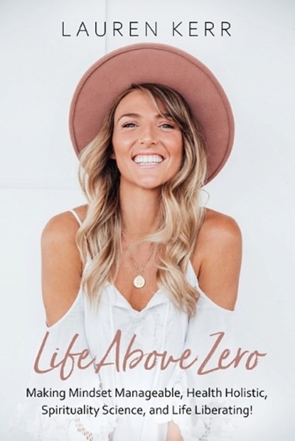 Life Above Zero, Lauren Kerr - Paperback - 9781764037419