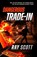 Dangerous Trade-In, Ray Scott - Paperback - 9781764042178