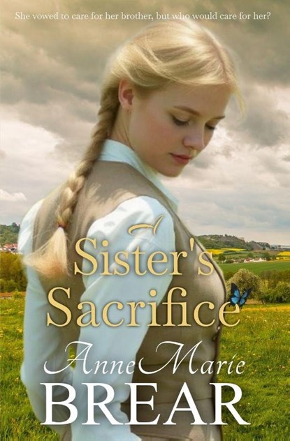 A Sister's Sacrifice, Annemarie Brear - Paperback - 9781764096225