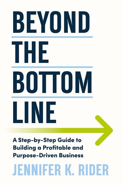 Beyond The Bottom Line, Jennifer Rider - Paperback - 9781764108409