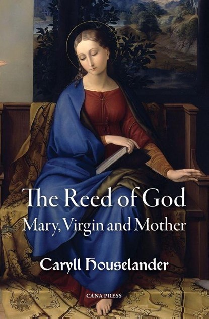 The Reed of God, Caryll Houselander - Paperback - 9781764135443