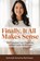Finally, It All Makes Sense, Schmidt Annette Mattisson - Paperback - 9781764143851