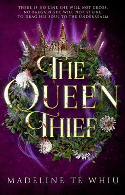 The Queen Thief, Madeline Te Whiu - Ebook - 9781764266369