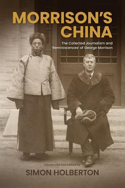 Morrison's China, Simon Holberton - Paperback - 9781764288408