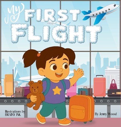 My First Flight, Jenny Wood - Gebonden - 9781764403757