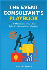 The Event Consultant's Playbook - Ness Heckscher - 9781764528702