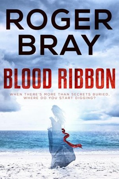 Blood Ribbon, Roger Bray - Ebook - 9781764588836