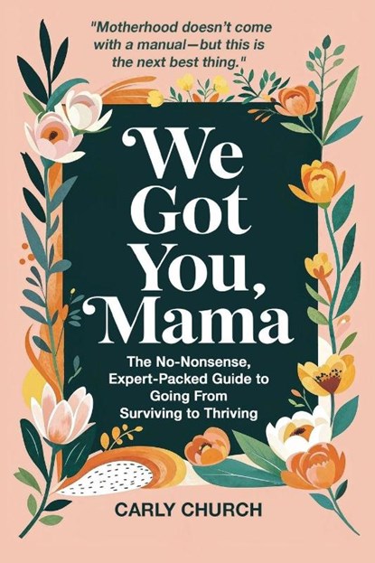 We Got You, Mama, Carly Church - Paperback - 9781764613965