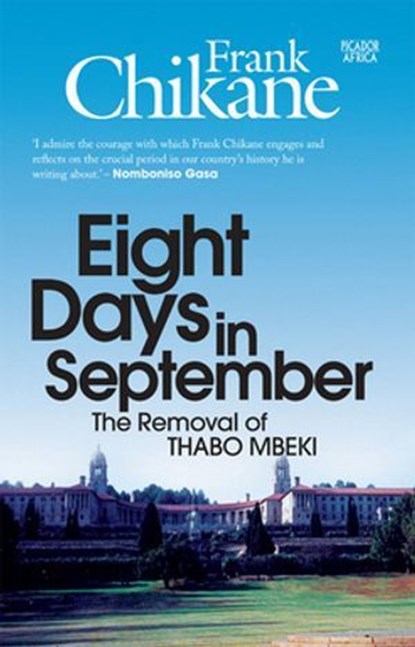 Eight Days In September, Frank Chikane - Ebook - 9781770102224