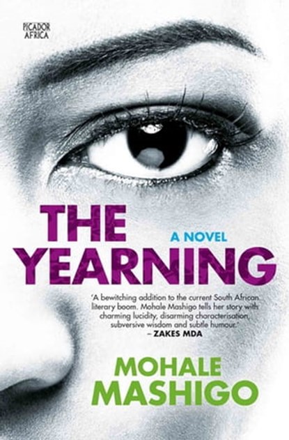 The Yearning, Mohale Mashigo - Ebook - 9781770105539
