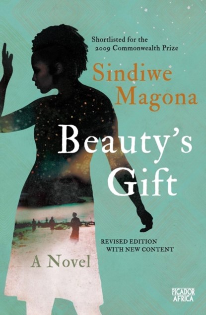 Beauty's gift, Sindiwe Magona - Paperback - 9781770106239