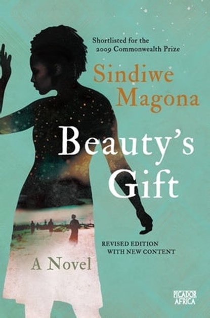 Beauty's Gift, Sindiwe Magona - Ebook - 9781770106246