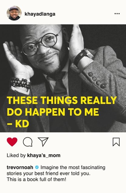 These things really do happen to me, Khaya Dlanga - Paperback - 9781770106314