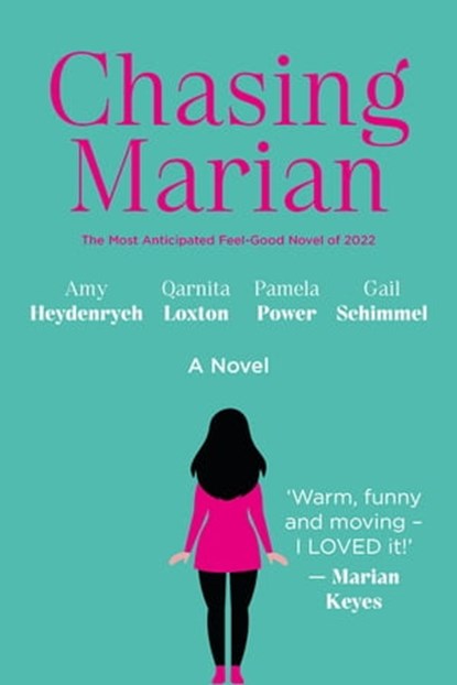 Chasing Marian, Amy Heydenrych ; Qarnita Loxton ; Pamela Power ; Gail Schimmel - Ebook - 9781770107618
