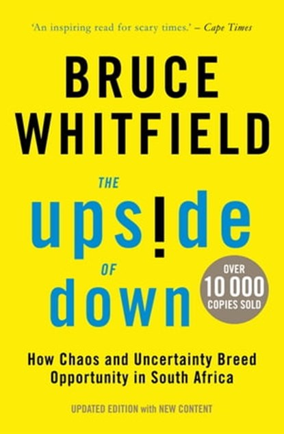 The Upside of Down, Bruce Whitfield - Ebook - 9781770107694