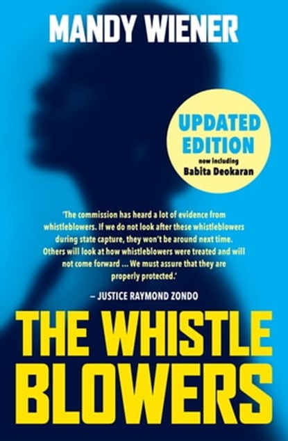 The Whistleblowers, Mandy Wiener - Ebook - 9781770108486