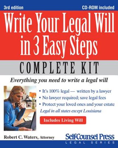 Write Your Legal Will in 3 Easy Steps - Us: Everything You Need to Write a Legal Will, Robert C. Waters - Paperback - 9781770400962
